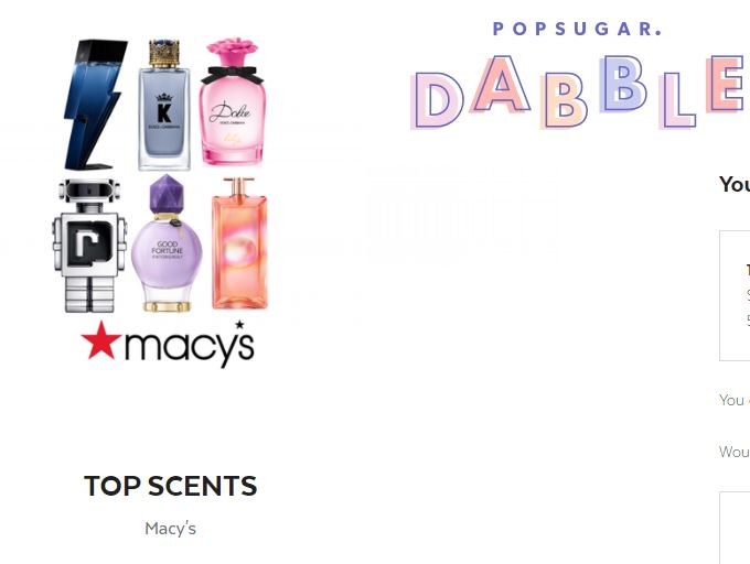 FREE Fragrance Samples From Macy s select POPSUGAR DABBLE Accounts